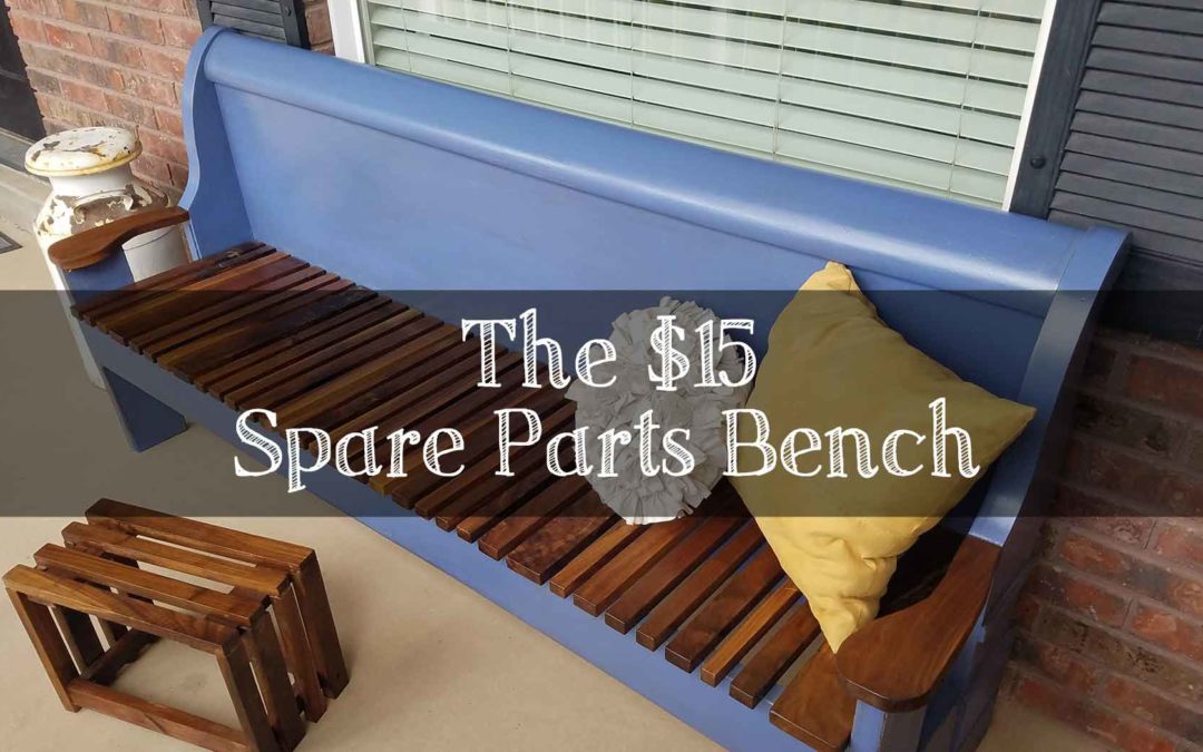 The $15 Spare Parts Bench