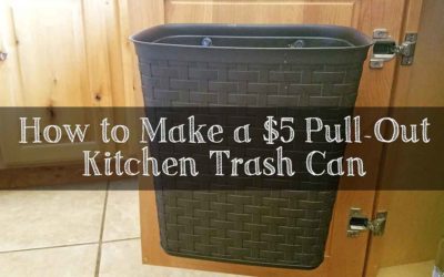 How to Make a $5 Pull-Out Kitchen Trash Can