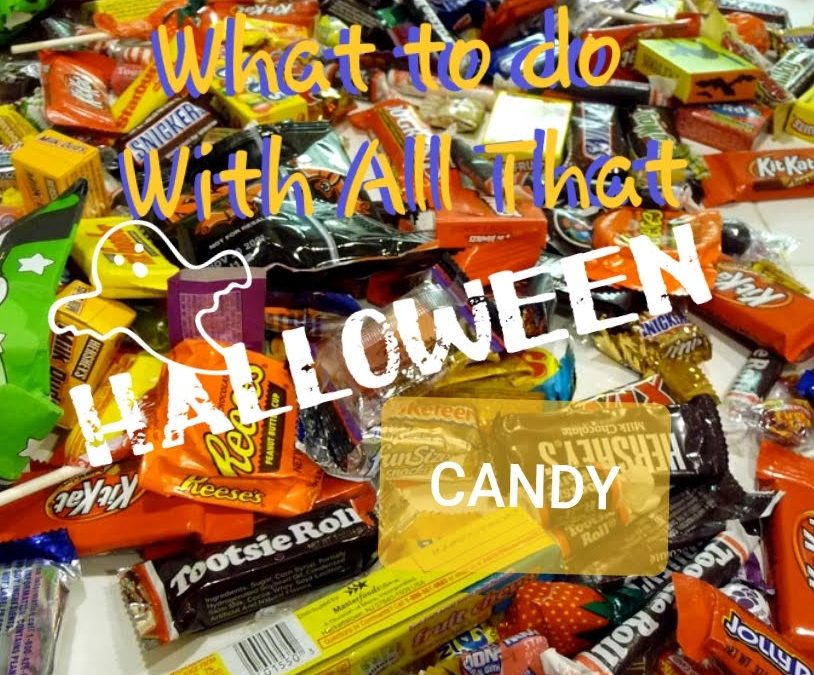 What to Do with All That Candy